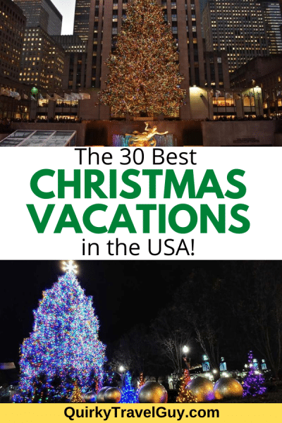 The 30 Best Christmas Vacations in the USA!